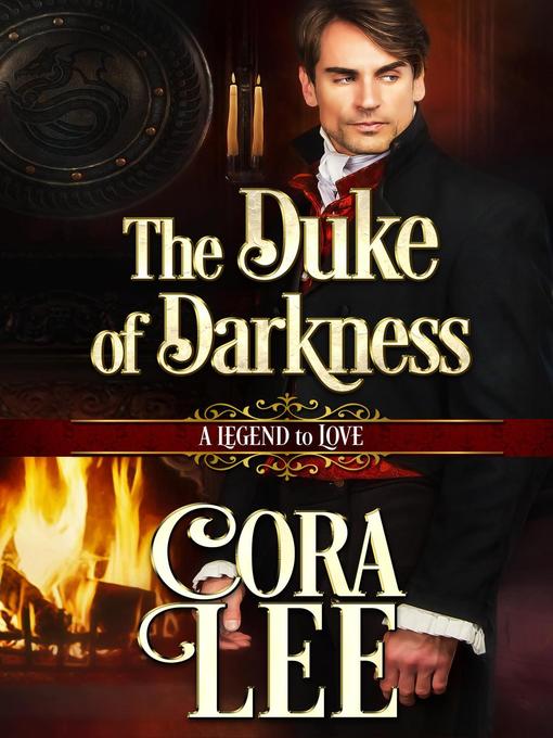 Title details for The Duke of Darkness by Cora Lee - Available